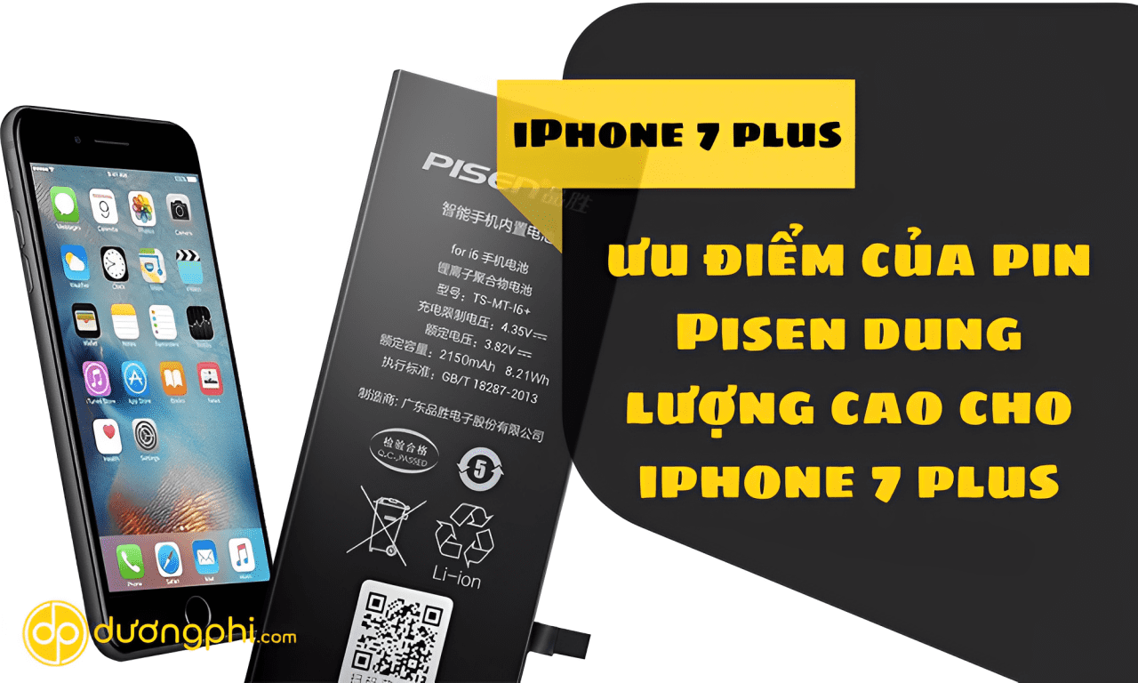 Pin-Chinh-Hang-Pisen-Dung-Luong-Cao-Cho-Iphone-7-Plus-3