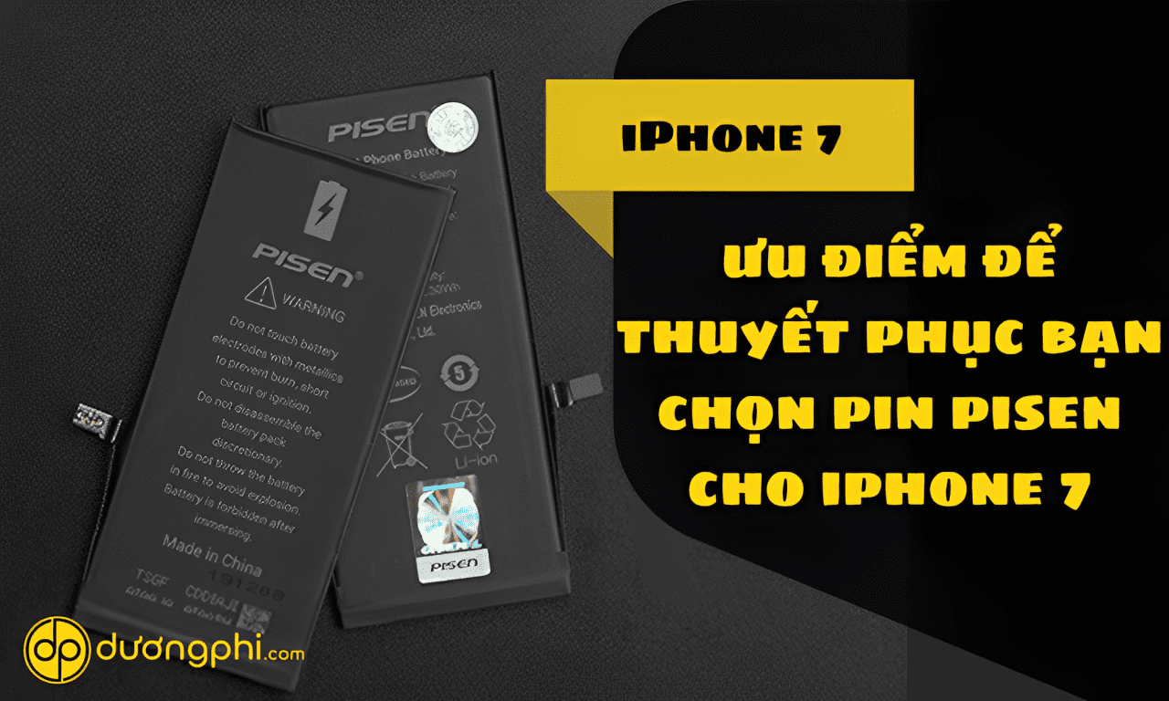 Pin-Chinh-Hang-Pisen-Cho-Iphone-7-3