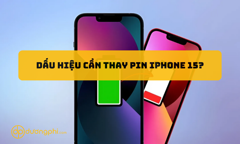 Thay pin iPhone 15 tại Dương Phi Mobile Cần Thơ, Vĩnh Long