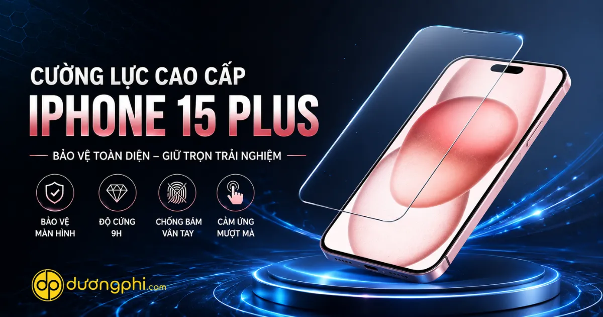Cường Lực Cao Cấp Iphone 15 Plus Chống Trầy Xước Bảo Vệ Màn Hình