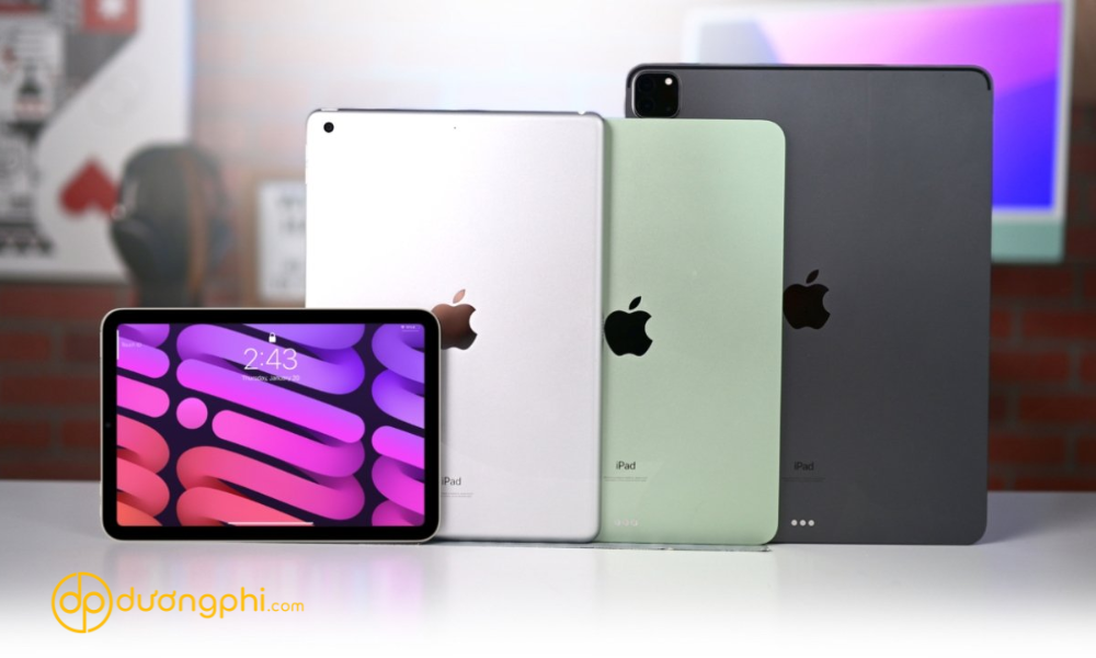 Mua iPad chính hãng tại Dương Phi Mobile Cần Thơ, Vĩnh Long