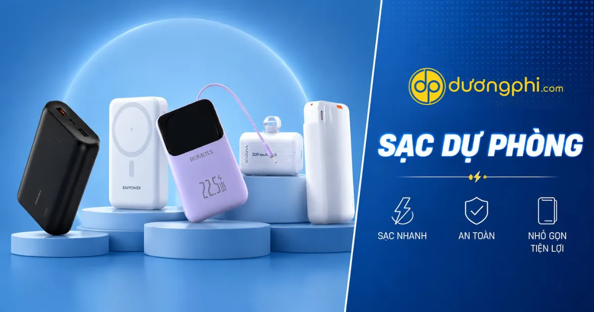 Tổng hợp các mẫu sạc dự phòng chính hãng tại Dương Phi Mobile